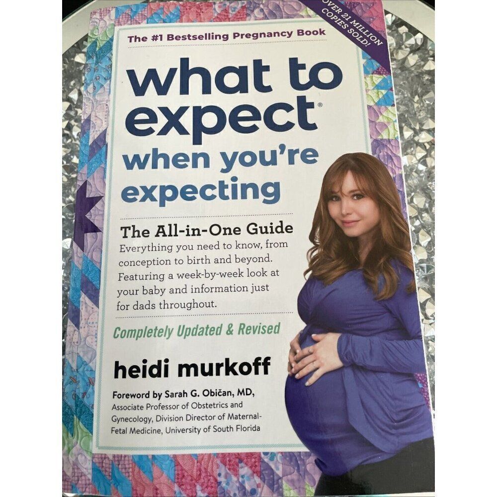 What to Expect When You're Expecting : (Updated In 2024) by Heidi Murkoff (2016,